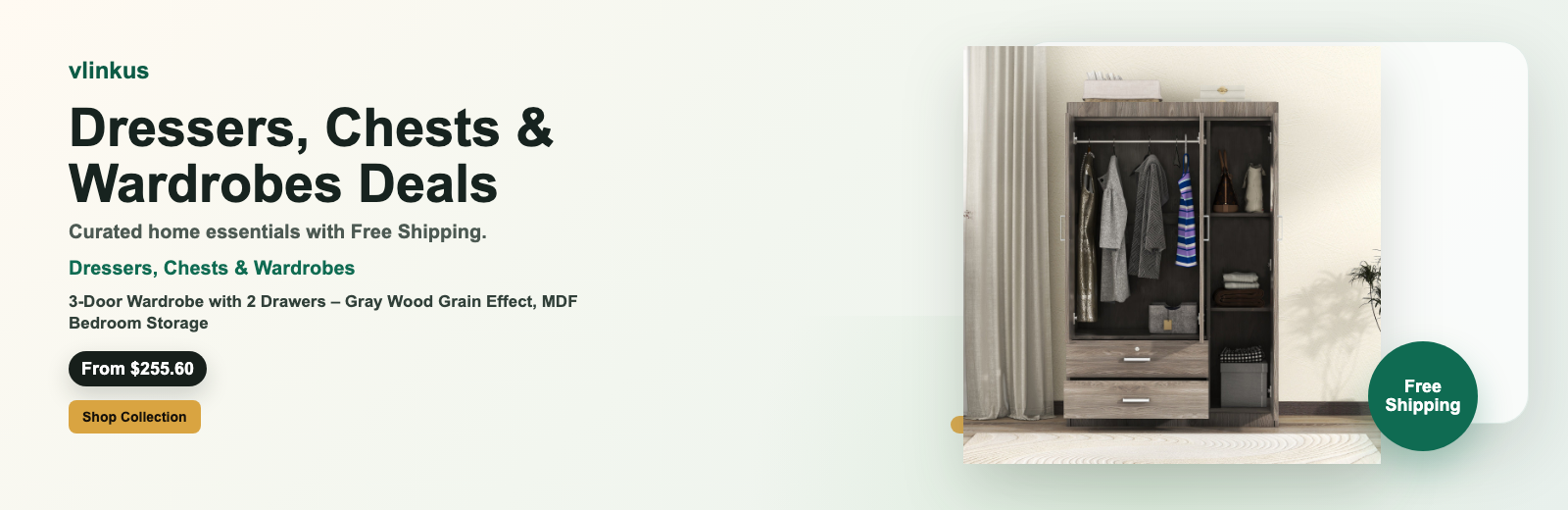 Dressers, Chests & Wardrobes free shipping banner by vlinkus